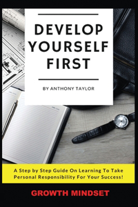 Develop Yourself First