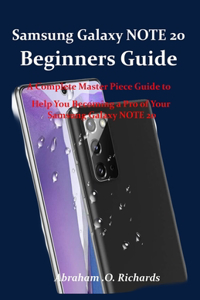 Samsung Galaxy NOTE 20 Beginners Guide