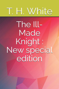 Ill-Made Knight