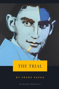 The Trial by Franz Kafka