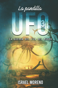 La pandilla UFO 3