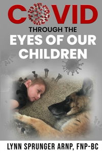 Covid, Through the Eyes of our Children