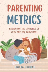 Parenting Metrics