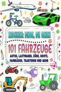 101 Fahrzeuge und Dinge, die fahren