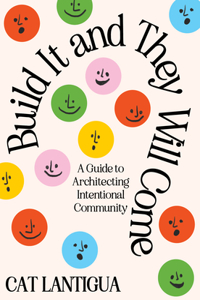 Build It and They Will Come