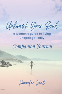 Unleash Your Soul Companion Journal
