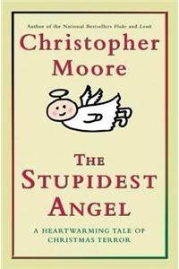 The Stupidest Angel (V2.0)