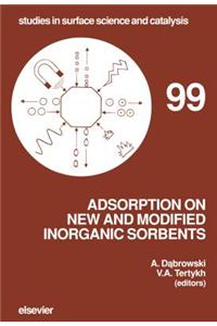 Adsorption on New and Modified Inorganic Sorbents