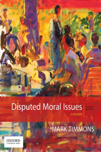 Disputed Moral Issues: A Reader