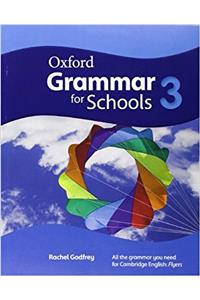 Oxford Grammar for Schools: 3: Student's Book