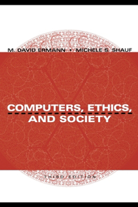 Computers, Ethics, and Society