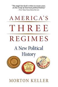 America's Three Regimes