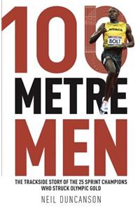 100 Metre Men