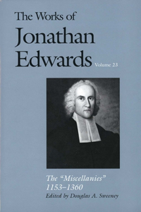 Works of Jonathan Edwards, Vol. 23
