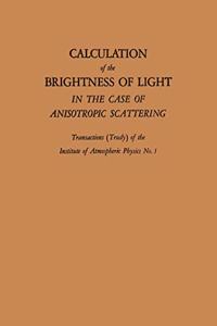 Calculation of the Brightness of Light