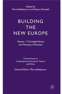 Building the New Europe