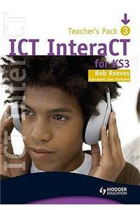 ICT InteraCT for Key Stage 3 - Teacher Pack 3