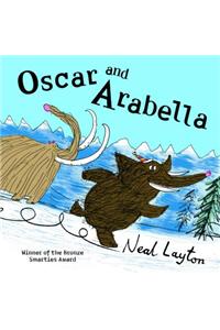 Oscar and Arabella: Oscar and Arabella