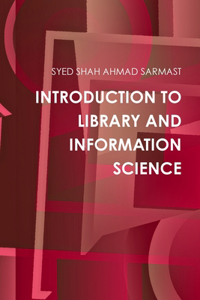 Introduction to Library and Information Science