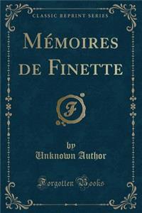 MÃ©moires de Finette (Classic Reprint)