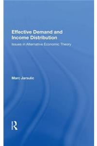 Effective Demand And Income Distribution