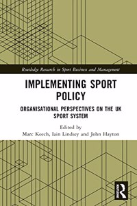 Implementing Sport Policy