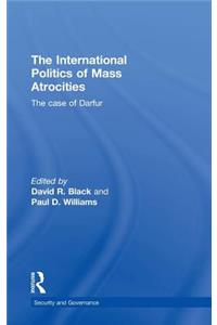 International Politics of Mass Atrocities