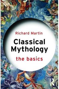Classical Mythology: The Basics