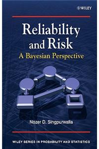 Reliability and Risk