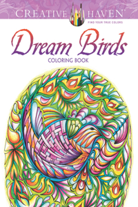 Creative Haven Dream Birds Coloring Book