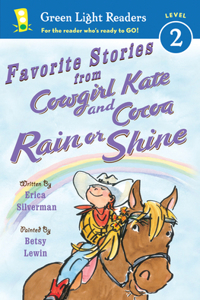 Favorite Stories from Cowgirl Kate and Cocoa: Rain or Shine  GLR L2