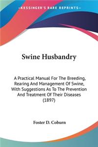 Swine Husbandry