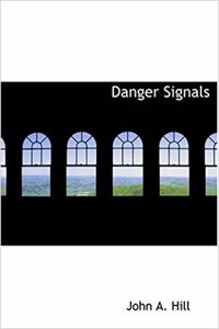 Danger Signals