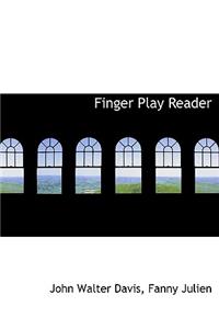 Finger Play Reader