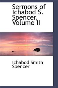 Sermons of Ichabod S. Spencer, Volume II