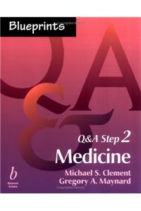 Blueprints Q&A Step 2: Medicine