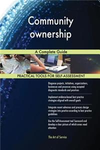 Community ownership A Complete Guide
