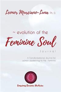 Evolution of the Feminine Soul
