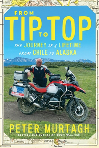 From Tip to Top: The Journey of a Lifetime from Chile to Alaska