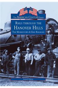 Rails Through the Hanover Hills