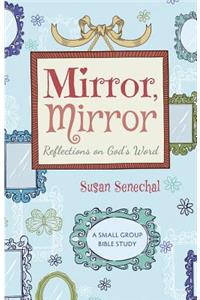 Mirror, Mirror