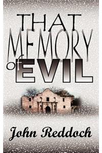 That Memory of Evil