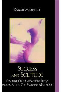 Success and Solitude