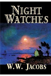 Night Watches by W. W. Jacobs, Fiction, Short Stories, Sea Stories