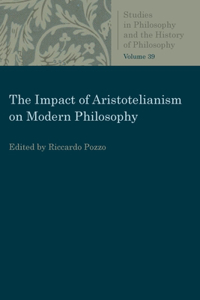Impact of Aristotelianism on Modern Philosophy