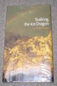 Stalking the Ice Dragon