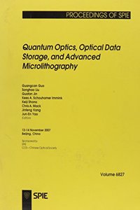 Quantum Optics, Optical Data Storage, and Advanced Microlithography