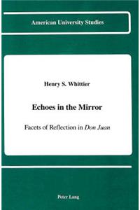 Echoes in the Mirror