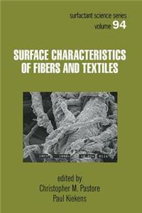 Surface Characteristics of Fibers and Textiles