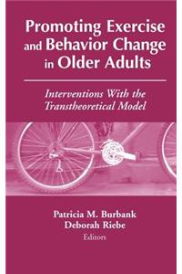 Promoting Exercise and Behavior Change in Older Adults